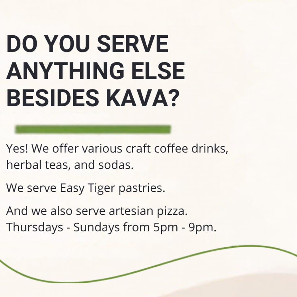 Promotional graphic announces coffee, herbal teas, sodas, pastries, and artisan pizza alongside the question about serving drinks besides kava.