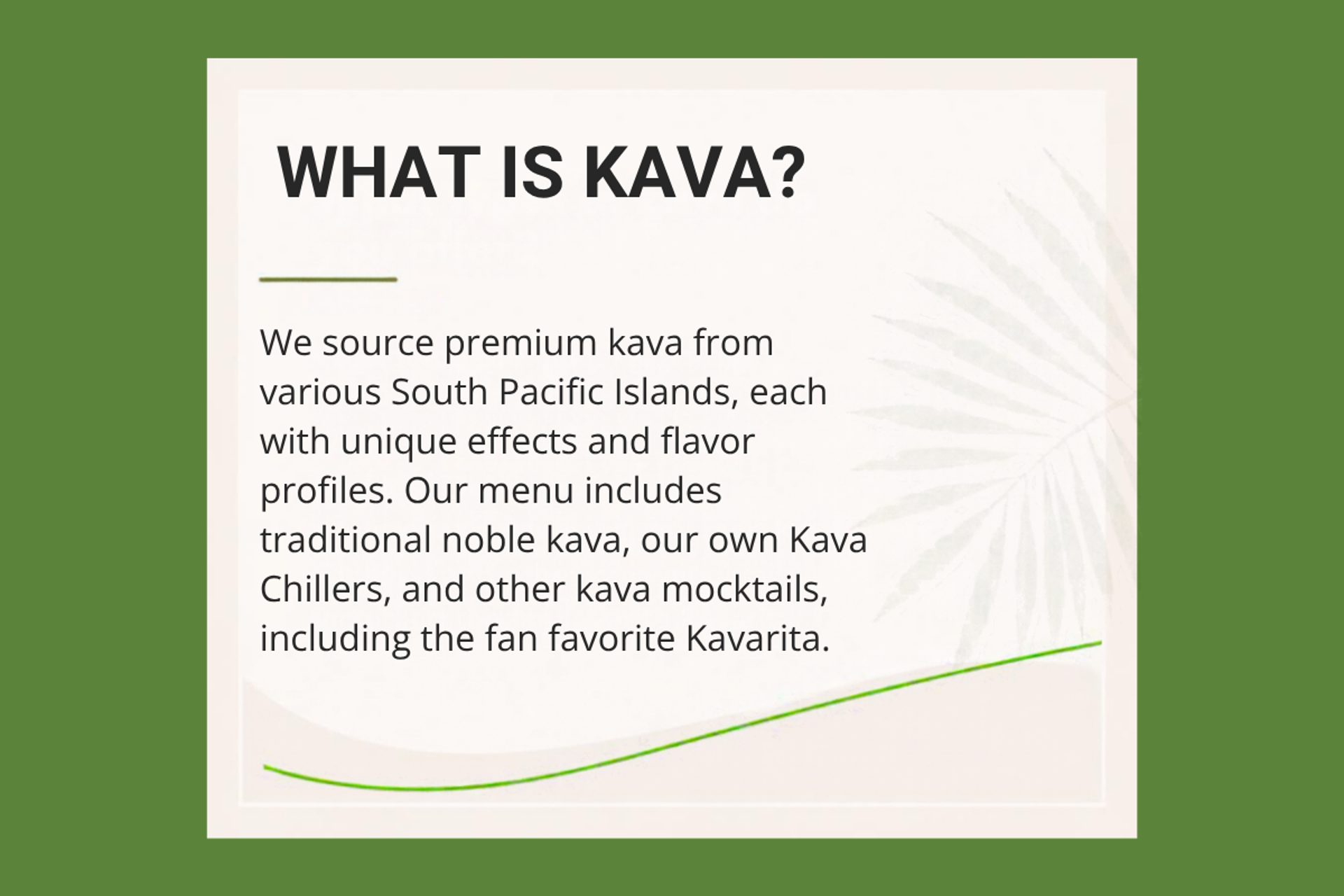 KAVA 101