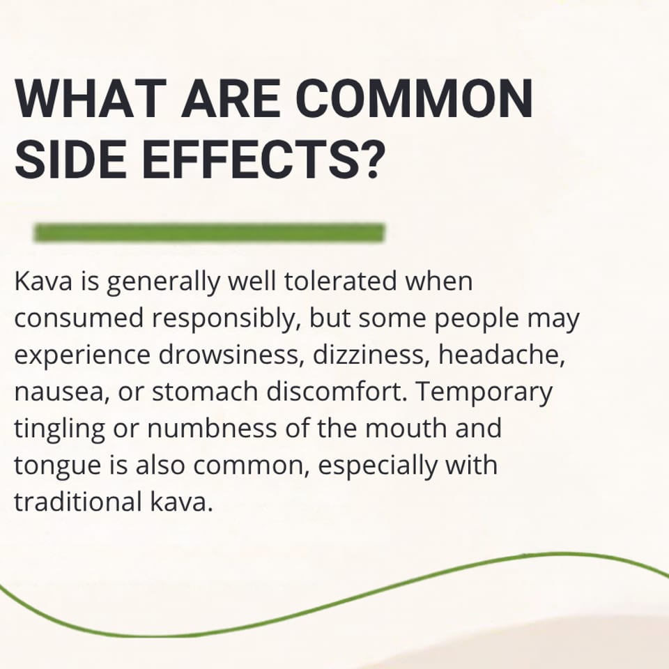 Informational graphic explaining common kava side effects, including drowsiness, dizziness, headache, nausea, and mouth tingling.