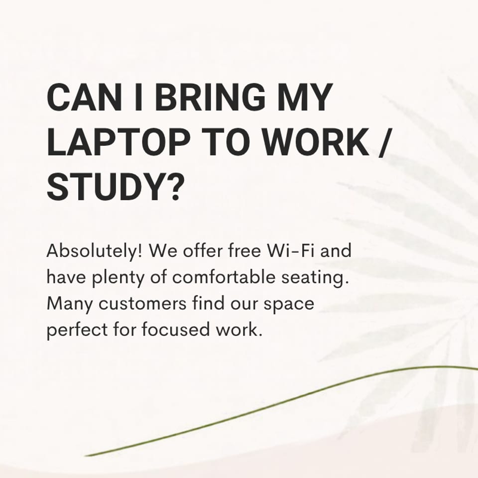 Text graphic explains that laptops are welcome, with free Wi-Fi and comfortable seating for focused work.