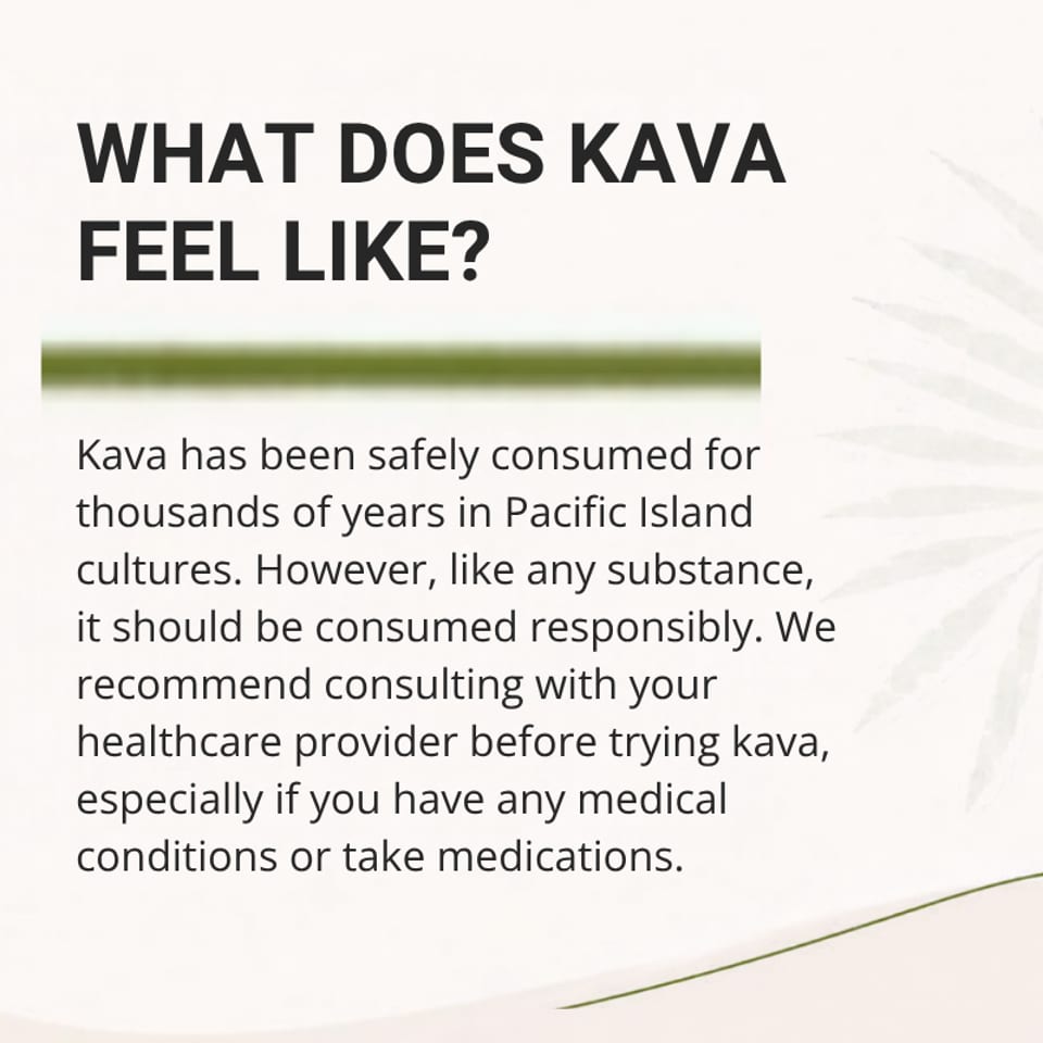 Text graphic explaining kava’s Pacific Island origins, responsible consumption, and recommendation to consult a healthcare provider.